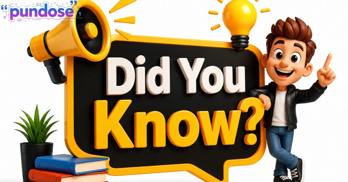 Did You Know